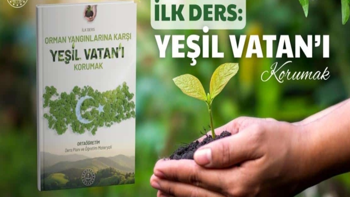 İLK DERS: YEŞİL VATAN
